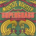 Supergrass Mansize Rooster