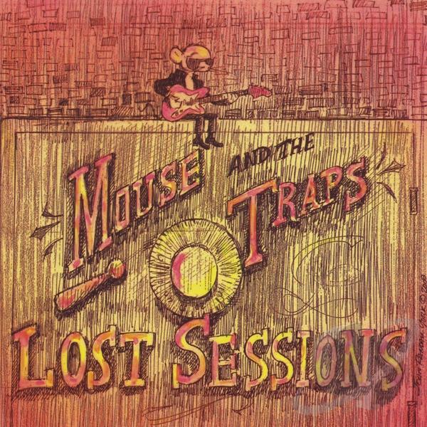 Mouse and the Traps Lost Sessions