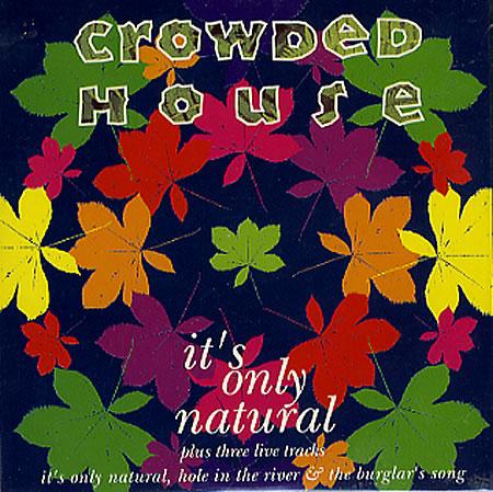 Crowded House It's Only Natural