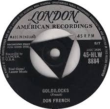 Don French Goldilocks