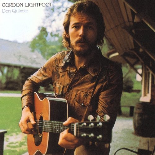 Gordon Lightfoot Don Quixote