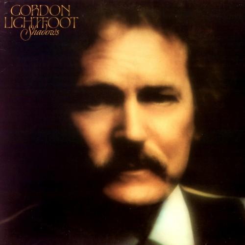 Gordon Lightfoot Shadows