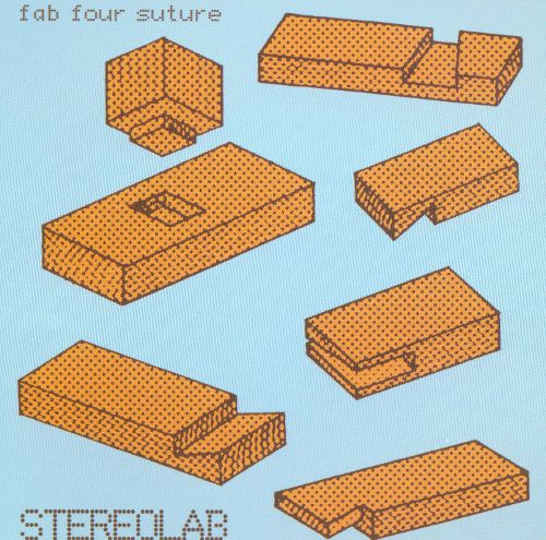 Stereolab Fab Four Suture