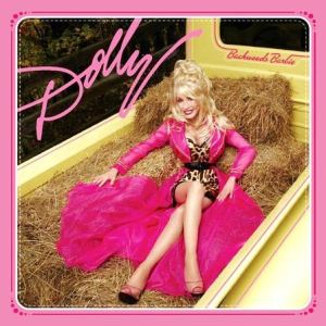Dolly Parton Backwoods Barbie