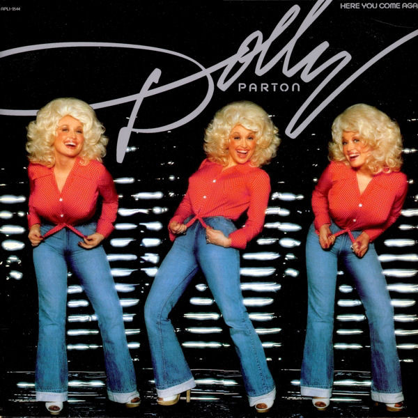Dolly Parton Here You Come Again