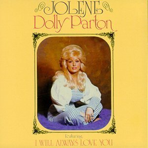 Dolly Parton Jolene