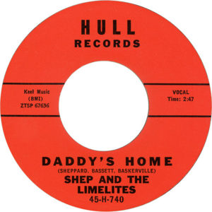 Shep and the Limelites Daddy's Home