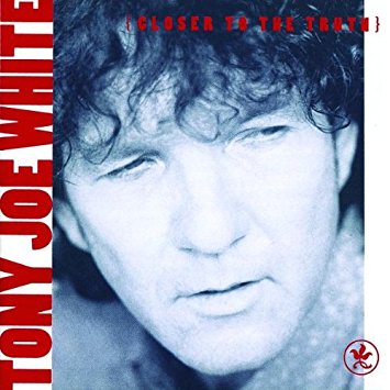Tony Joe White Closer To The Truth