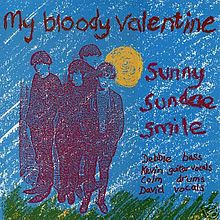 My Bloody Valentine Sunny Sundae Smile