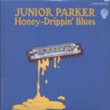 Junior Parker Honey-Drippin' Blues