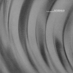 The Wedding Present Saturnalia