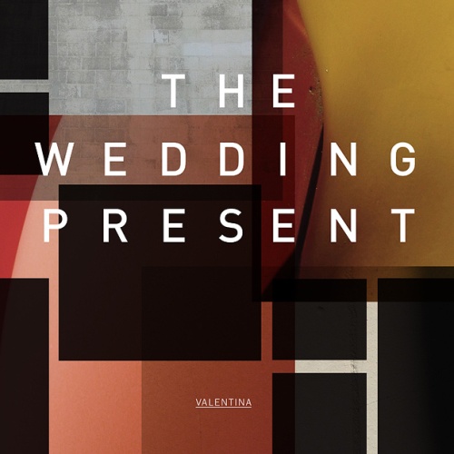 The Wedding Present Valentina