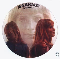 The West Coast Pop Art Experimental Band Markley, A Group