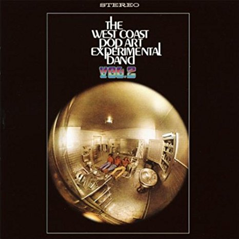 The West Coast Pop Art Experimental Band Vol. 2 (Breaking Through)