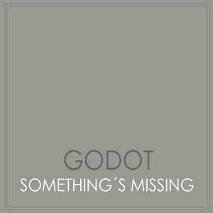Godot Something's Missing
