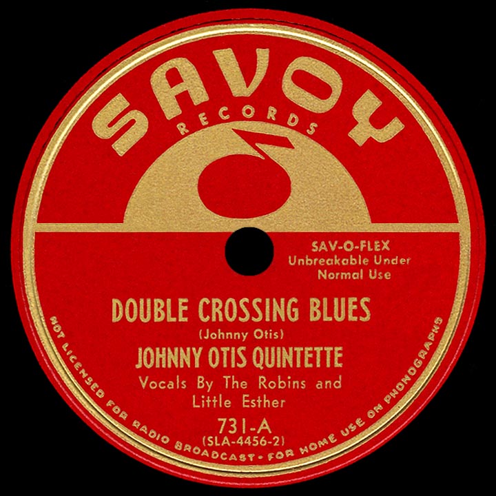 Johnny Otis Quintette Double Crossing Blues