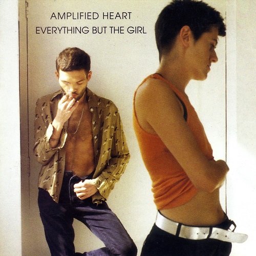 Everything But The Girl Amplified Heart
