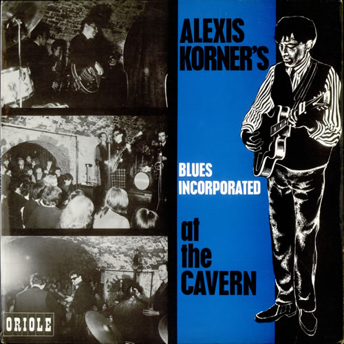 Alexis Korner's Blues Incorporated At The Cavern