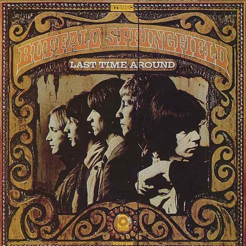 Buffalo Springfield Last Time Around