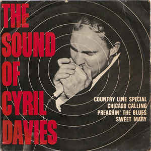 Cyril Davies The Sound of Cyril Davies