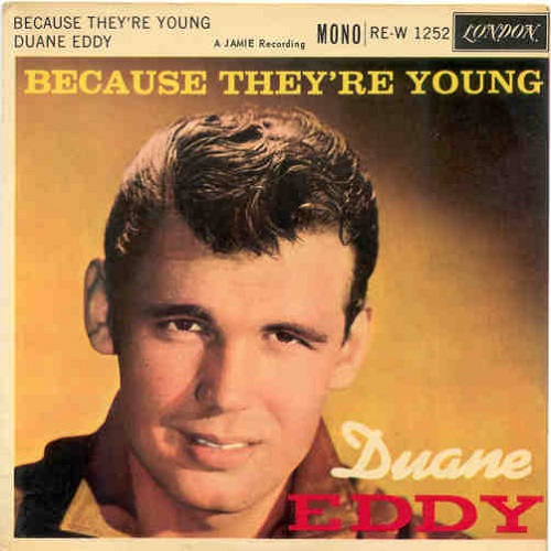 Duane Eddy Because They're Young EP