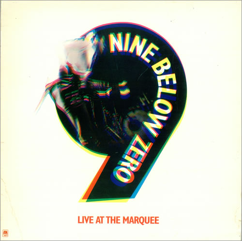 Nine Below Zero Live At The Marquee