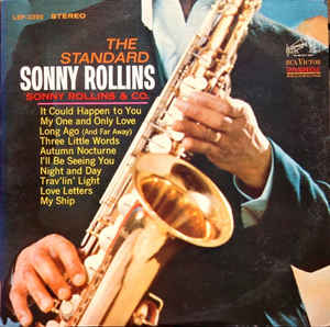 Sonny Rollins The Standard Sonny Rollins