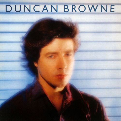 Duncan Browne Streets Of Fire