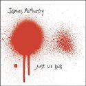 James McMurtry Just Us Kids