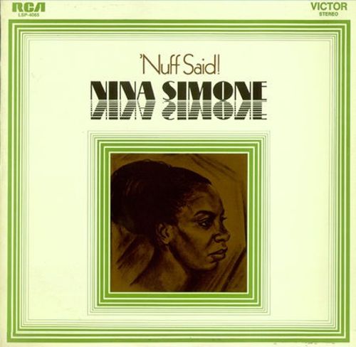 Nina Simone 'Nuff Said!