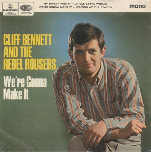 Cliff Bennett We're Gonna Make It