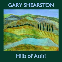 Gary Shearston Hills Of Assisi
