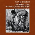 Gary Shearston The Springtime It Brings On The Shearing