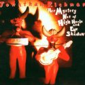 Jonathan Richman Her Mystery Not Of High Heels And Eye Shadow