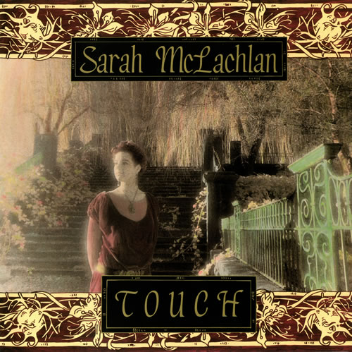 Sarah McLachlan Touch