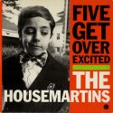 The Housemartins Five Get Over Excited