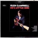 Glen Campbell Hey Little One