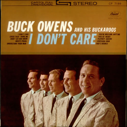Buck Owens I Don't Care