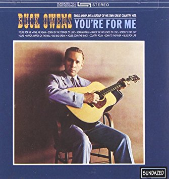 Buck Owens You're For Me