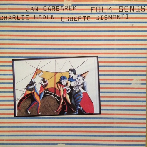 Jan Garbarek Folk Songs
