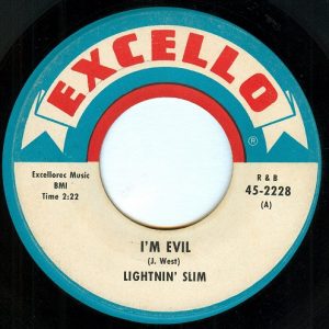 Lightnin' Slim I'm Evil
