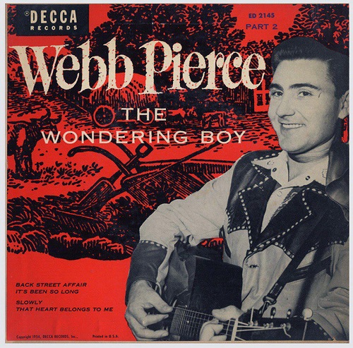 Webb Pierce The Wondering Boy