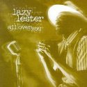 Lazy Lester All Over You