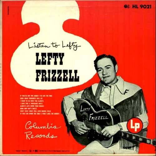 Lefty Frizzell Listen to Lefty