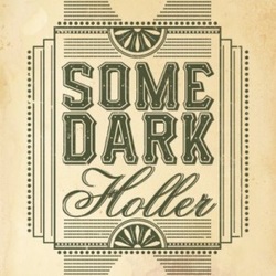 Some Dark Holler Hollow Chest