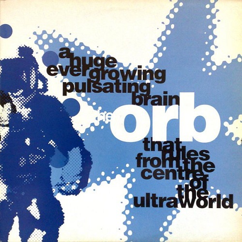 The Orb A Huge Ever Growing Pulsating Brain...
