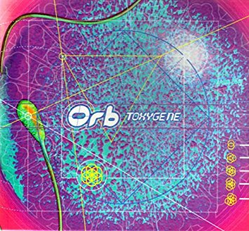 The Orb Toxygene