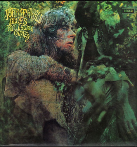 John Mayall Blues From Laurel Canyon