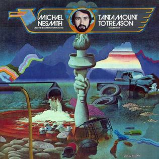 Michael Nesmith Tantamount To Treason