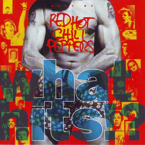 Red Hot Chili Peppers What Hits!?